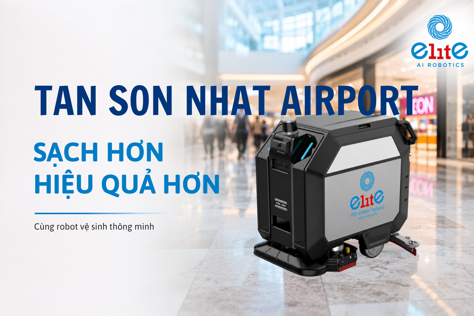 Haneda Airport ứng dụng robot vệ sinh: Giữ tiêu chuẩn sân bay hàng đầu thế giới