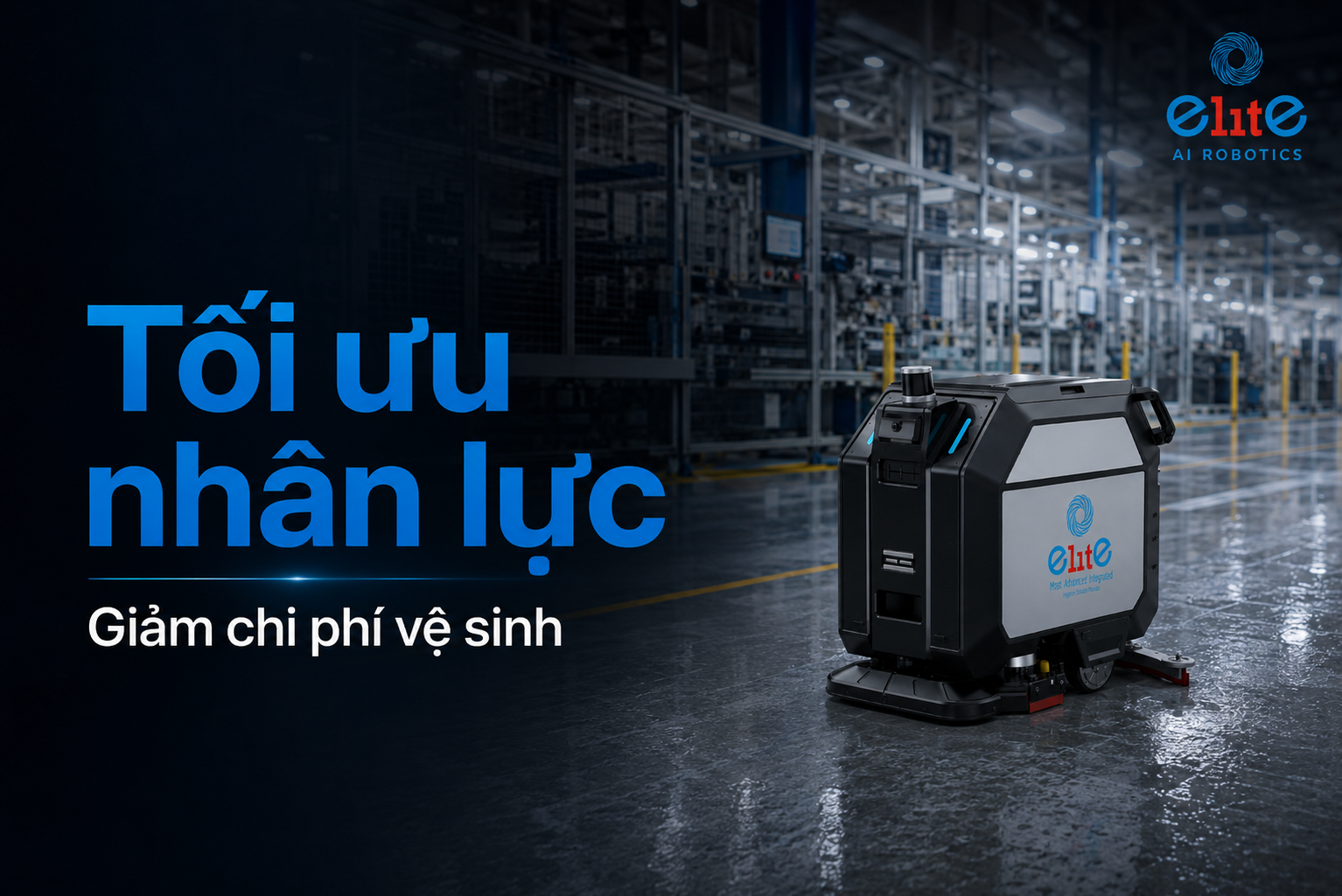 Robot chà sàn giúp doanh nghiệp tối ưu nhân lực và chi phí vệ sinh